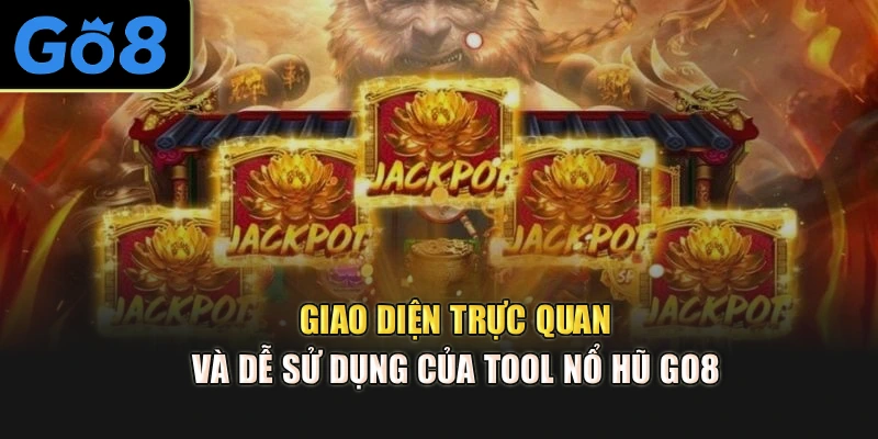 Giao diện trực quan và dễ sử dụng của tool Nổ Hũ Go8 